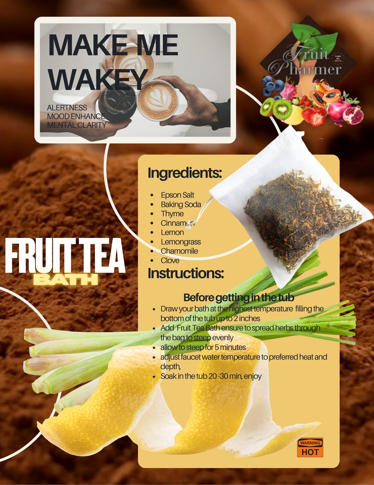 FRUIT TEA BATHS