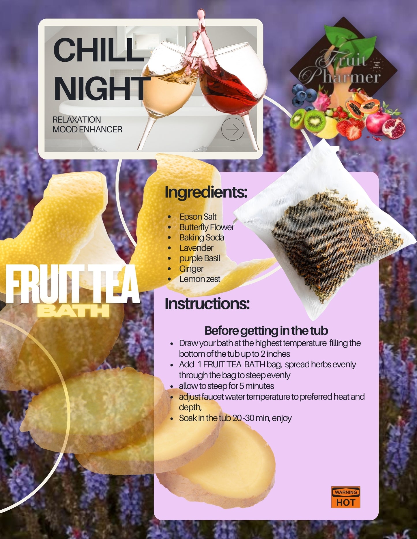FRUIT TEA BATHS